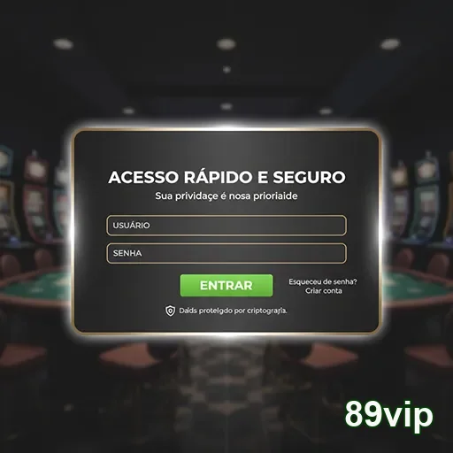 Tela de login segura da plataforma 89vip para usuários.