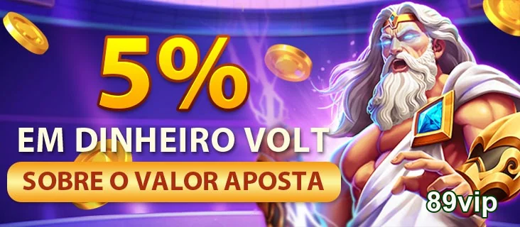 Ofertas de 5% em dinheiro de volta no cassino 89vip.